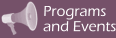 PROGRAMS AND EVENTS